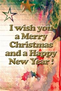 I wish you a merry christmas and a happy new year notebook gift for women