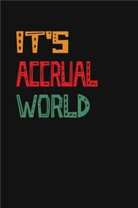 It's Accrual World