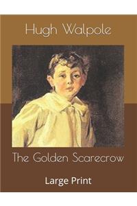 The Golden Scarecrow