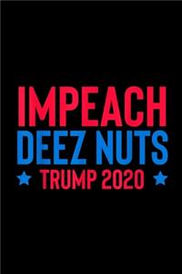 Impeach Deez Nuts