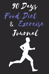 90 Days Food Diet & Exercise Journal