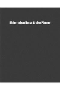 Bioterrorism Nurse Cruise Planner