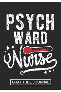 Psych Ward Nurse - Gratitude Journal