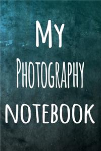 My Photography Notebook