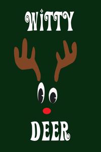 Witty Deer