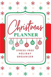 Christmas Planner Stress-Free Holiday Organizer