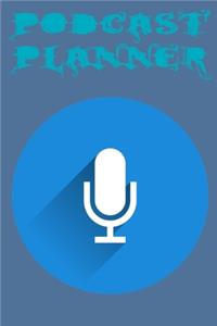 Podcast Planner