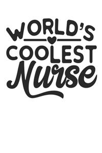 World's coolest Nurse Notebook