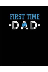 First Time Dad