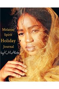 Melanin Spirit Holiday Journal