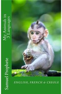 My Animals in 3 Languages