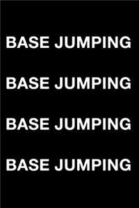 Base Jumping Base Jumping Base Jumping Base Jumping