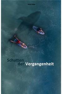 Schatten der Vergangenheit
