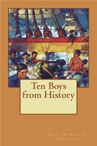 Ten Boys from History
