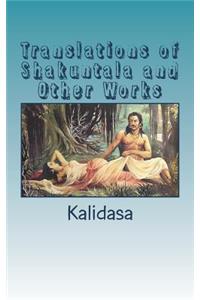 Translations of Shakuntala and Other Works