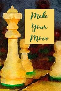 Make Your Move