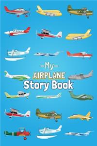 My Airplane Story Book