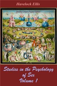 Studies in the Psychology of Sex Volume 1