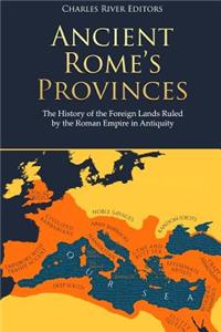Ancient Rome's Provinces
