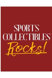 Sports Collectibles Rocks!