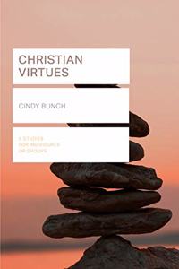 Christian Virtues (Lifebuilder Study Guides)