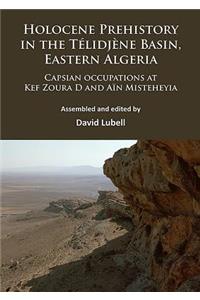 Holocene Prehistory in the Telidjene Basin, Eastern Algeria