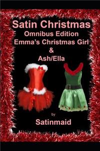 Satin Christmas Omnibus Edition