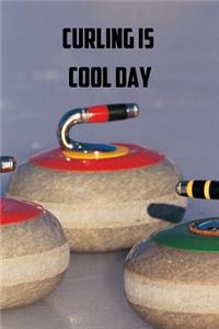 Curling Is Cool Day