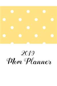 2019 Mom Planner