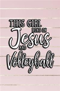 This Girl Runs on Jesus and Volleyball