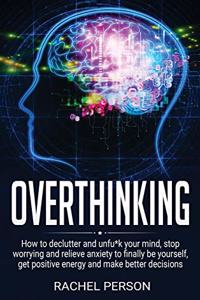 Overthinking