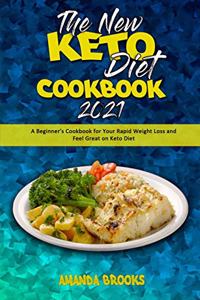 The New Keto Diet Cookbook 2021