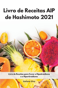 Livro de Receitas AIP de Hashimoto 2021