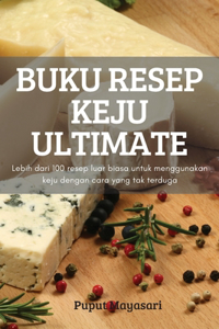 Buku Resep Keju Ultimate