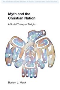 Myth and the Christian Nation