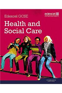 Edexcel GCSE Health and Social Care Student Book
