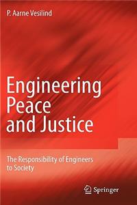 Engineering Peace and Justice