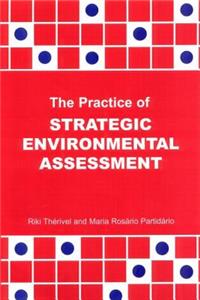 Practice of Strategic Environmental Assessment