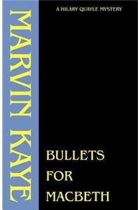 Bullets for Macbeth