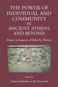 Power of Individual and Community in Ancient Athens and Beyond