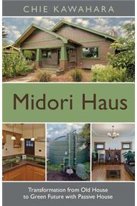 Midori Haus