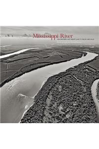 Mississippi River: Headwaters and Heartland to Delta and Gulf