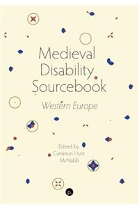 Medieval Disability Sourcebook