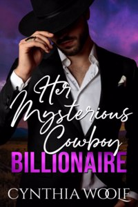 Her Mysterious Cowboy Billionaire