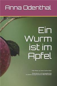 Ein Wurm Ist Im Apfel!