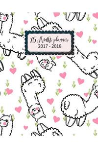 15 Months Planner 2017-2018: October 2017 - December 2018, Monthly Planner with Calendar, 2017-2018 Event Planner Organizer for Women and Girls, 8x10, Cute Doodle Lama Alpaca: Effective Long-Term Planner for Passion/Goal Setting/Happiness/Gratitude: October 2017 - December 2018, Monthly Planner with Calendar, 2017-2018 Event Planner Organizer for Women and Girls, 8x10, Cute Doodle Lama Alpaca: E