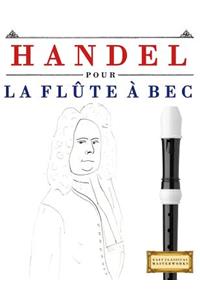 Handel pour la Flûte à bec