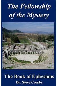 The Fellowship of the Mystery