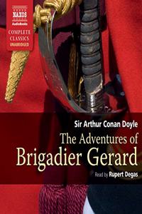 The Adventures of Brigadier Gerard Lib/E