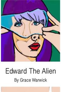 Edward the alien